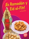 ¡Es Ramadán y Eid al-Fitr! (It's Ramadan and Eid al-Fitr!)